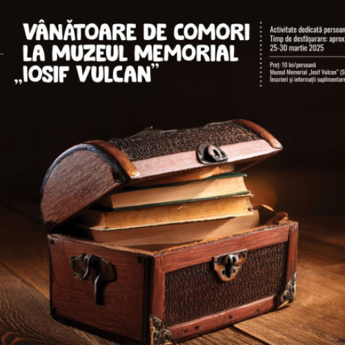 Vânătoare de comori în onoarea lui Iosif Vulcan